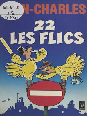 cover image of 22, les flics